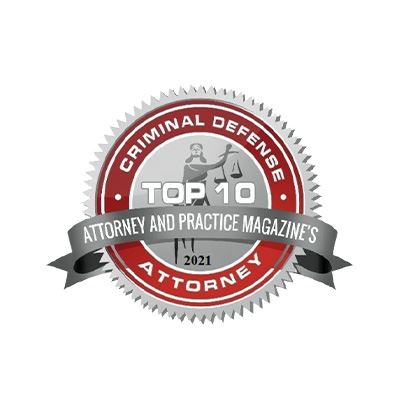 A&P's Top 10 Attorneys Criminal Defense 2021